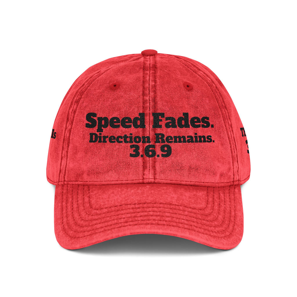Vintage Embroidered Dad Hat — "Speed Fades. Direction Remains. 3.6.9"